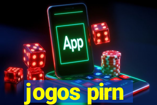 jogos pirn